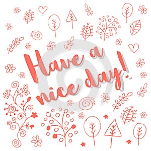 Have a nice day vector Postcard with floral ornaments