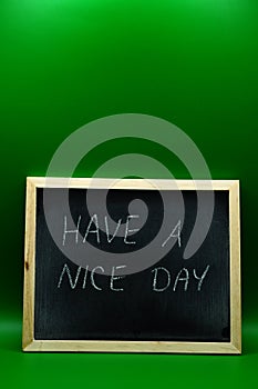 have a nice day