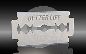 Having blades with text better life