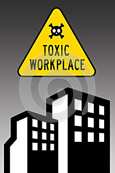 Toxic workplace