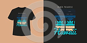 Hawaii ocean beach t shirt style and trendy clothing design with tree silhouettes