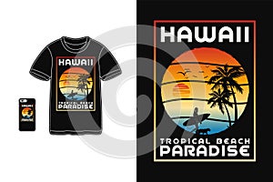 Hawaii paradise t shirt design silhouette retro vintage style