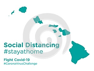 Hawaii state map with Social Distancing stayathome tag