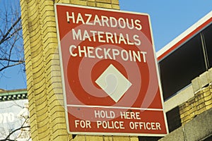 A hazardous materials checkpoint sign photo