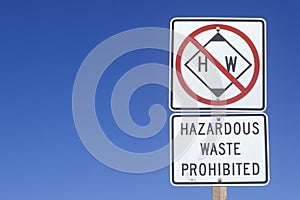 A hazardous waste sign