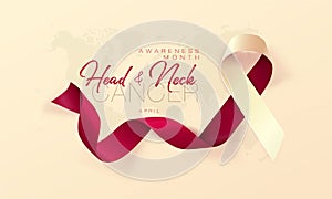 Head and Neck Cancer Awareness Calligraphy Poster Design. Realistic Burgundy and Ivory Ribbon. April is Cancer Awareness Month.