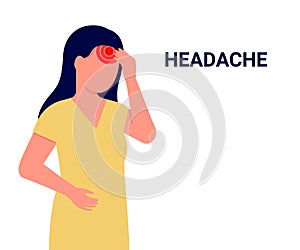Headache. Young woman suffers from pain in head. Migraine, stress, fatigue, bad health, high fever. Vector illustration