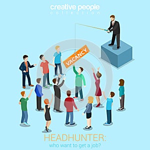 Headhunter fising for candidates
