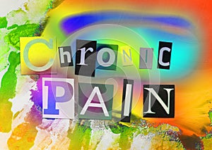 Headline Chronic Pain on abstract colorful background