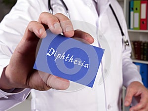Health care concept about Diphtheria  with sign on the page