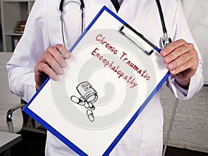 Health care concept meaning Chronic Traumatic Encephalopathy with sign on the page