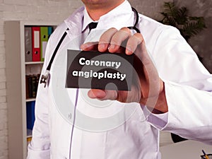 Health care concept meaning Coronary angioplasty stent insertion with inscription on the page