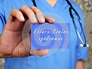 Health care concept meaning Ehlers-Danlos syndromes with phrase on the page photo