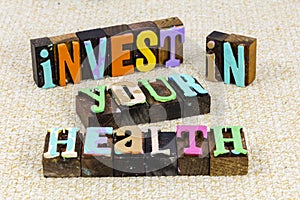 Health care invest personal healthcare plan insurance wellness determination