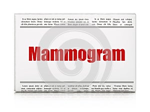 Health concept: newspaper headline Mammogram