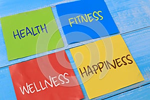 Health Fitnesss Wellness Happiness, text words typography written on paper, success  life and business motivational inspirational