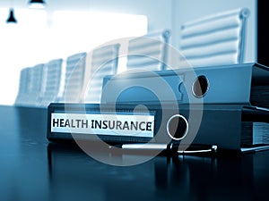 Health Insurance on Office Folder. Toned Image. 3D Render.