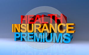 health insurance premiums on blue