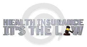 Health Insurance It's The Law