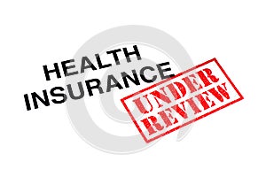 Health Insurance Under Review