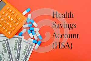 A Health Savings Account (HSA) is a tax-advantaged financial account to help people for save money for medical