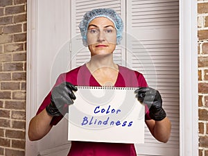 Healthcare concept meaning Color Blindness with sign on the page