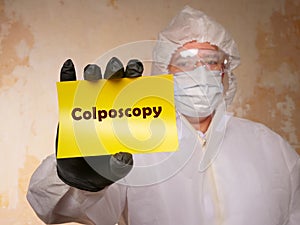 Healthcare concept meaning Colposcopy Cervical Biopsy with sign on the page photo