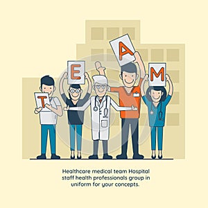 Healthcare medical team Hospital staff health professionals group in uniform for your concepts. Vector illustration