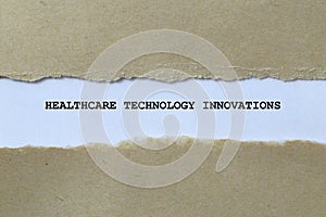 healthcare technology innovations on white paper