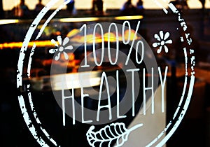 100% healthy bistrot glass decal photo