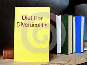 Healthy concept about diet for diverticulitis with phrase on the sheet photo