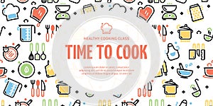 Healthy Cooking Class Time To Cook Horizontal Placard Poster Banner Card Template. Vector