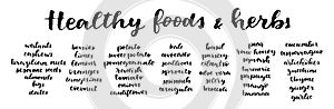 Healthy Foods and Herbs calligrafic set. Vector hand lettered healthy nutrition ingredient list. Healing diet plan example. photo