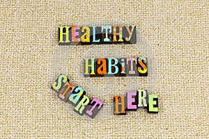 Healthy habits wellness habit lifestyle fitness change