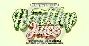Healthy Juice Text Style Effect. Editable Graphic Text Template