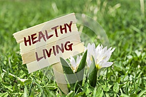 Healthy living sign