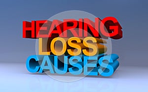hearing loss causes on blue