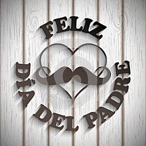 Heart with a mustache and text feliz dia del padre