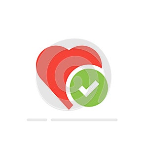 Heart tick icon, healthy heart with checkmark symbol. Vector illustration, flat cartoon. Idea of confirmed or approved