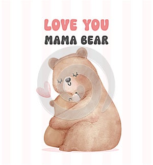 Heartwarming Mothers Day Bear Mom and Baby Cub hugging Adorable watercolor illustration