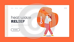 Heat Wave Relief Landing Page Template. Woman Wipes Forehead, Appears Flushed And Uncomfortable
