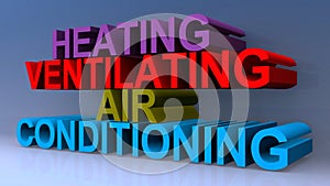 Heating ventilating air conditioning on blue