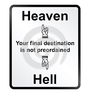 Heaven and Hell Information Sign