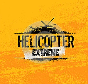 Helicopter Extreme Ride Creative Vector Banner Concept On Grunge Background