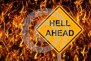 Hell Ahead Caution Sign