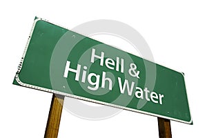 Hell & High Water road sign