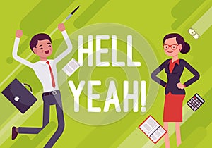 Hell yeah. Business motivation poster