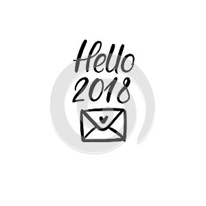 Hello 2018 Hand Lettering Greeting Card. Vector. Modern Calligraphy.