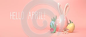 Hello April message with Easter eggs and rabbit ears