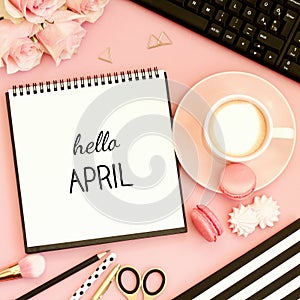 Hello April text on notebook